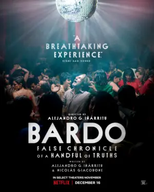 BARDO, Ký Sự Giả Về Đôi Chút Sự Thật - Phim lẻ 2022