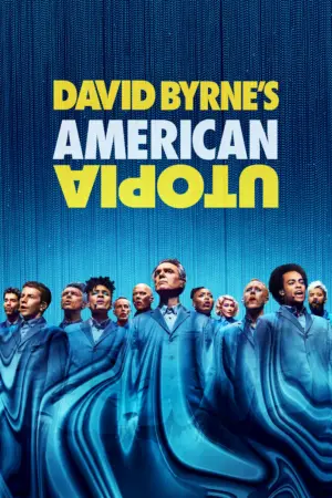 David Byrne’s American Utopia - Phim lẻ 2020