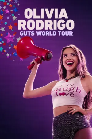 Olivia Rodrigo: GUTS World Tour - Phim lẻ 2024