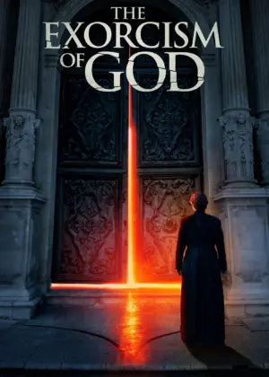 The Exorcism Of God - Phim lẻ 2021