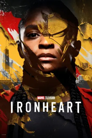 Marvel’s Ironheart - Phim bộ