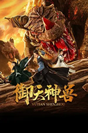 Ngự Thiên Thần Thú - Phim bộ